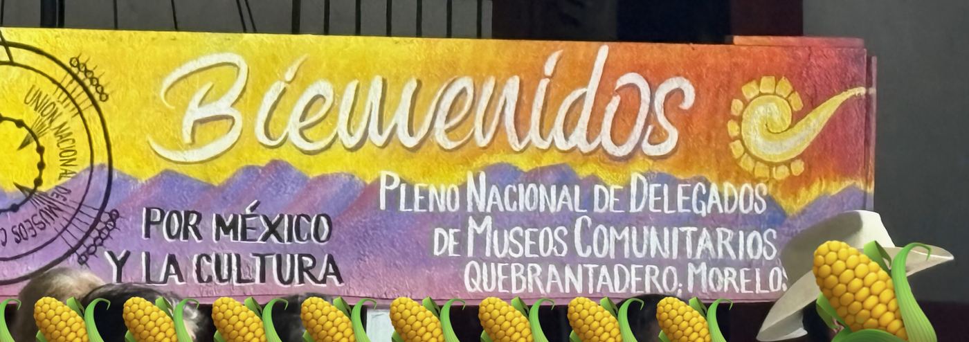 La manta de bienvenida del pleno nacional de museos comunitarios en Quebrantadero