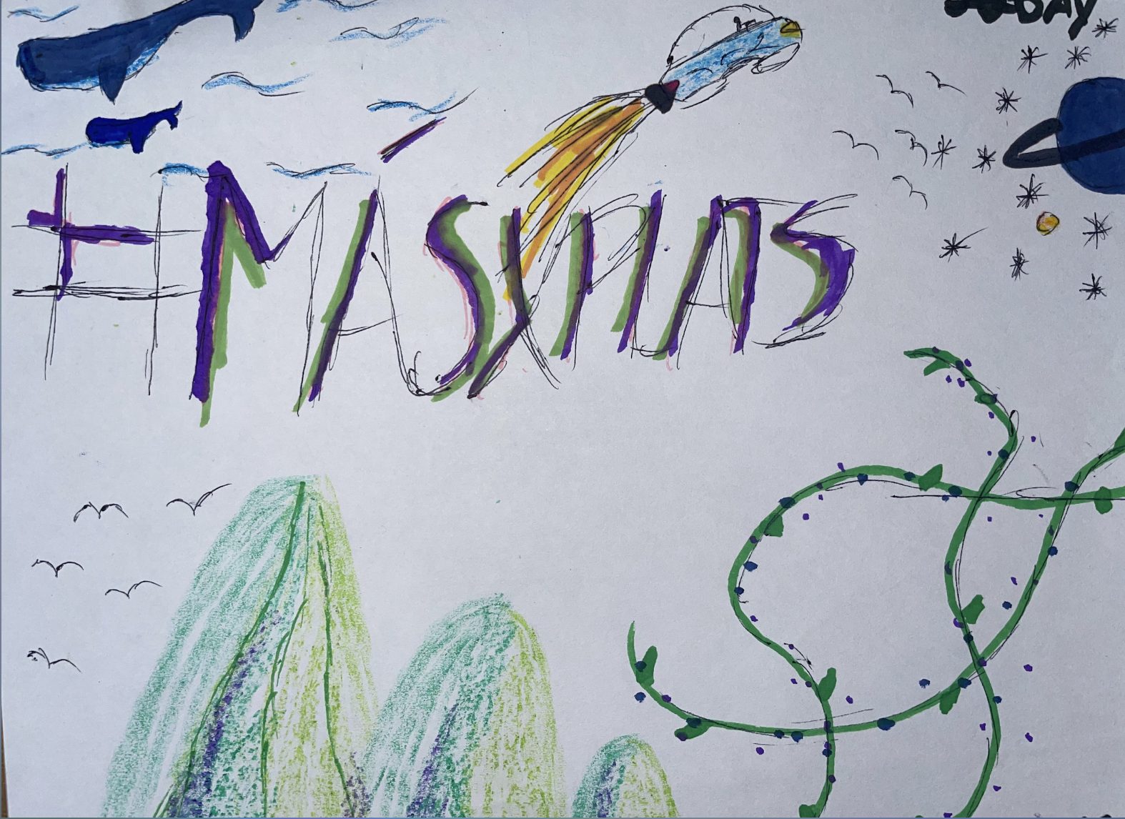 A drawing of 2090. The words mas plantas fill the sheet in green and purple marker. A rocket leaves an orange trail, a ringed planet and stars sit at the top right, birds cross the sky, hills are covered in green crayon and a flowering vine winds up the right hand side.