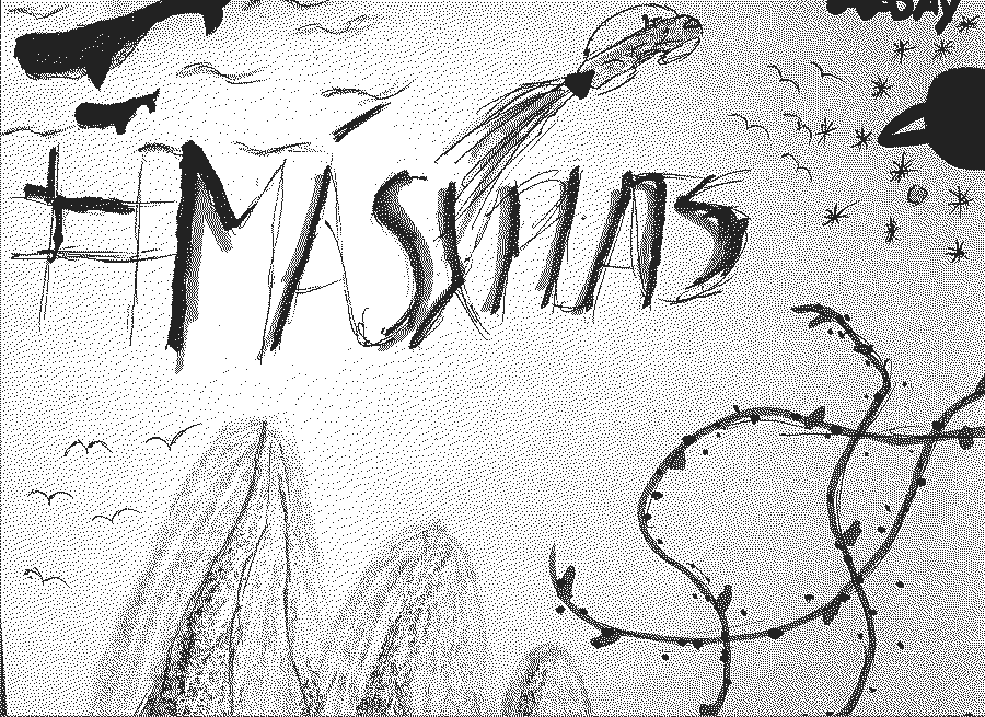 Un dibujo hecho en el taller: la palabra M&Aacute;QUINAS en letras grandes sobre milpas y p&aacute;jaros